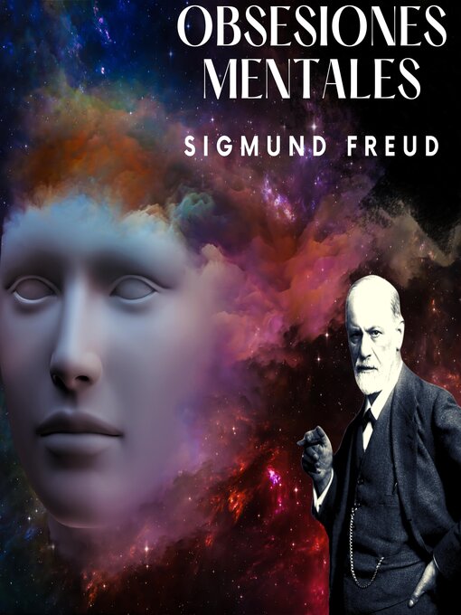Title details for Obsesiones Mentales by Sigmund Freud - Available